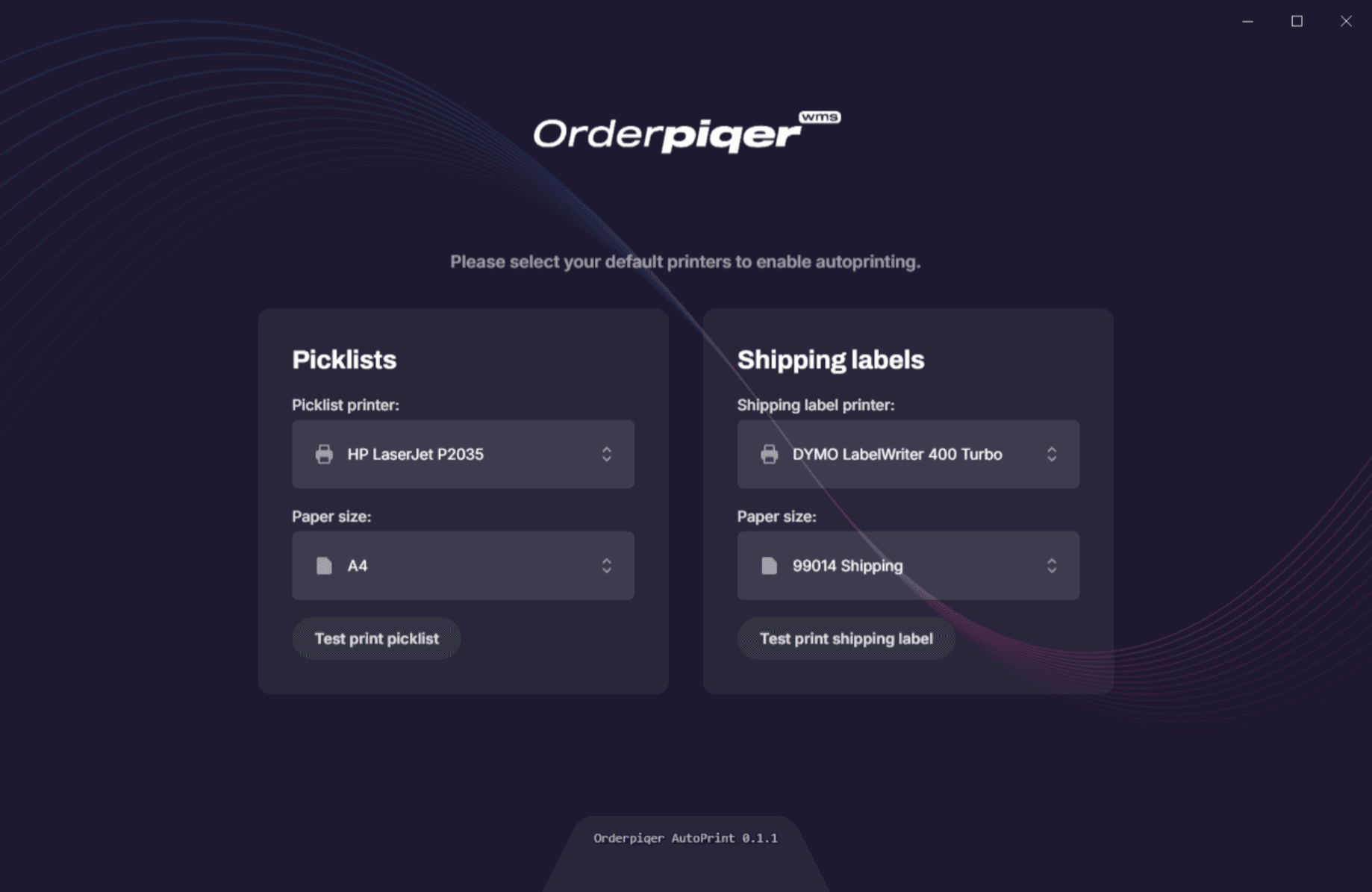 Orderpiqer WMS - AutoPrint Orderpiqer WMS - AutoPrint